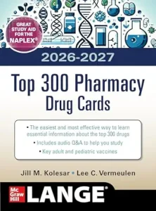 McGraw Hill’s 2026-2027 Top 300 Pharmacy Drug Cards, 8th Edition