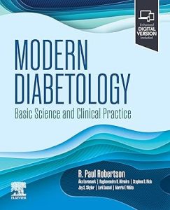 Modern Diabetology: Basic Science and Clinical Practice