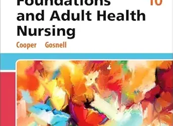 Study Guide for Foundations and Adult Health Nursing 10th Edition