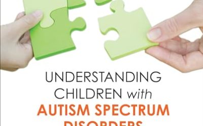 Understanding Children with Autism Spectrum Disorders: Educators Partnering with Families
