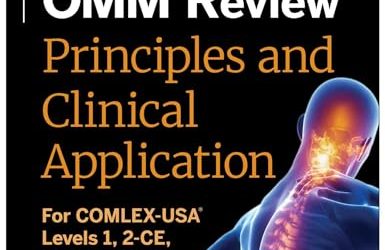 OMM Review: For COMLEX-USA® Levels 1, 2-CE, and 3 (Kaplan Test Prep)