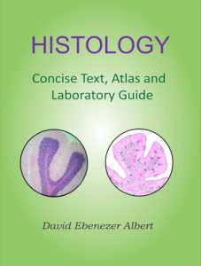 Histology: Concise Text, Atlas and Laboratory Guide