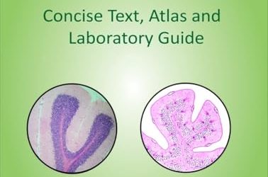 Histology: Concise Text, Atlas and Laboratory Guide