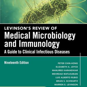 Levinson’s Microbiology and Immunology: A Guide to Clinical Infectious Diseases, 19th Edition