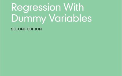 Regression With Dummy Variables (Quantitative Applications in the Social Sciences), 2nd Edition