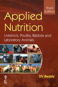 Applied Nutrition, Livestock, Poultry, Rabbits and Laboratory animals 3rd Edition