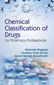 Chemical Classification of Drugs for Pharmacy Professionals