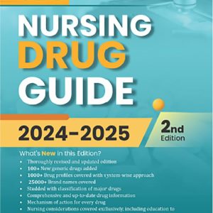 CBS Nursing Drug Guide 2024-2025, 2nd Edition