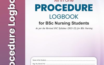 All in One Procedure Logbook for Bsc Nursing Students, 2nd Edition