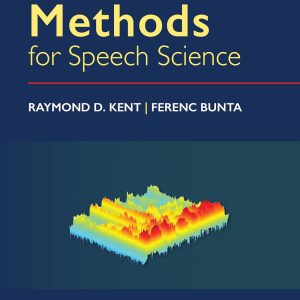 Acoustic Methods for Speech Science