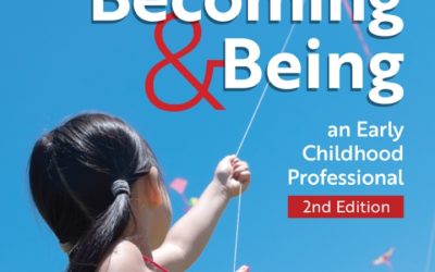 Becoming and Being an Early Childhood Professional, 2nd Edition