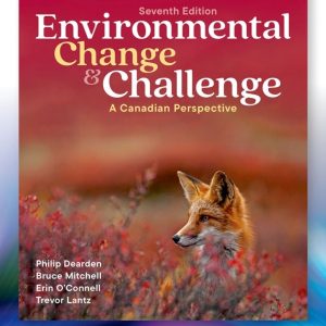 Environmental Change and Challenge, 7th Edition