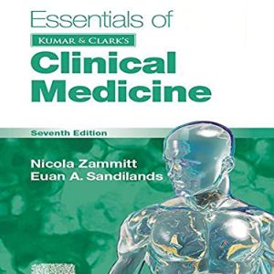 Essentials of Kumar and Clark’s Clinical Medicine E-Book (Pocket Essentials), 7th Edition