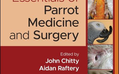 Essentials of Parrot Medicine and Surgery
