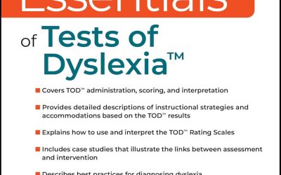 Essentials of Tests of Dyslexia (Essentials of Psychological Assessment)
