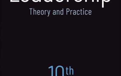 Leadership: Theory and Practice 10th Edition