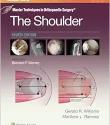 Master Techniques in Orthopaedic Surgery: The Shoulder, 4th edition