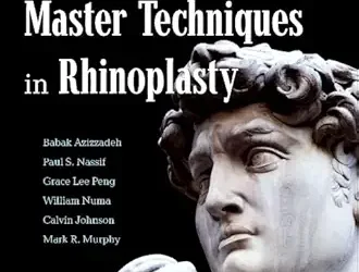 Master Techniques in Rhinoplasty, 2nd Edition