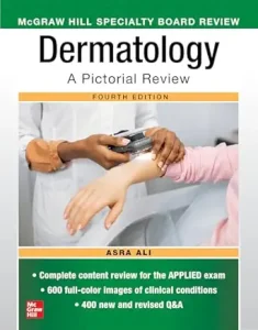 McGraw Hill Specialty Board Review Dermatology: A Pictorial Review, Fourth Edition (4th Edition)