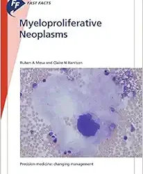 Myeloproliferative Neoplasms (Fast Facts)