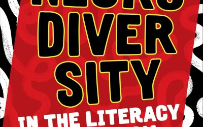 Neurodiversity in the Literacy Classroom: The General Educator′s Guide to IEPs, Dyslexia, ADHD, Autism, and More