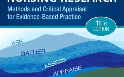 Nursing Research: Methods and Critical Appraisal for Evidence-Based Practice, 11th Edition