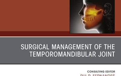 Temporomandibular Joint Surgery, An Issue of Atlas of the Oral & Maxillofacial Surgery Clinics