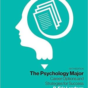 The Psychology Major : Career Options and Strategies for Success, 6th Edition