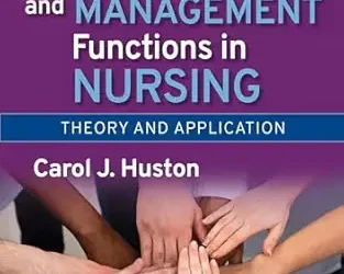 Leadership Roles and Management Functions in Nursing: Theory and Application, 12th Edition