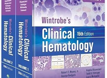 Wintrobe's Clinical Hematology, 2 Volume Set,, 15th Edition ePub3