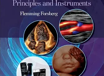Kremkau’s Sonography Principles and Instruments (Surgical Pathology: A Case Based Approach to Diagnosis), 11th Edition