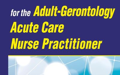 Fast Facts for the Adult-Gerontology Acute Care Nurse Practitioner, 2nd Edition