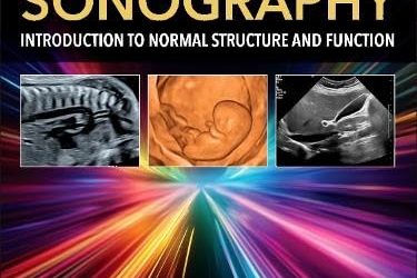 Workbook and Lab Manual for Sonography: Introduction to Normal Structure and Function, 6th edition