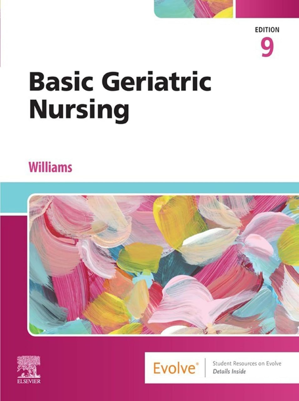 Basic Geriatric Nursing 9th Edition