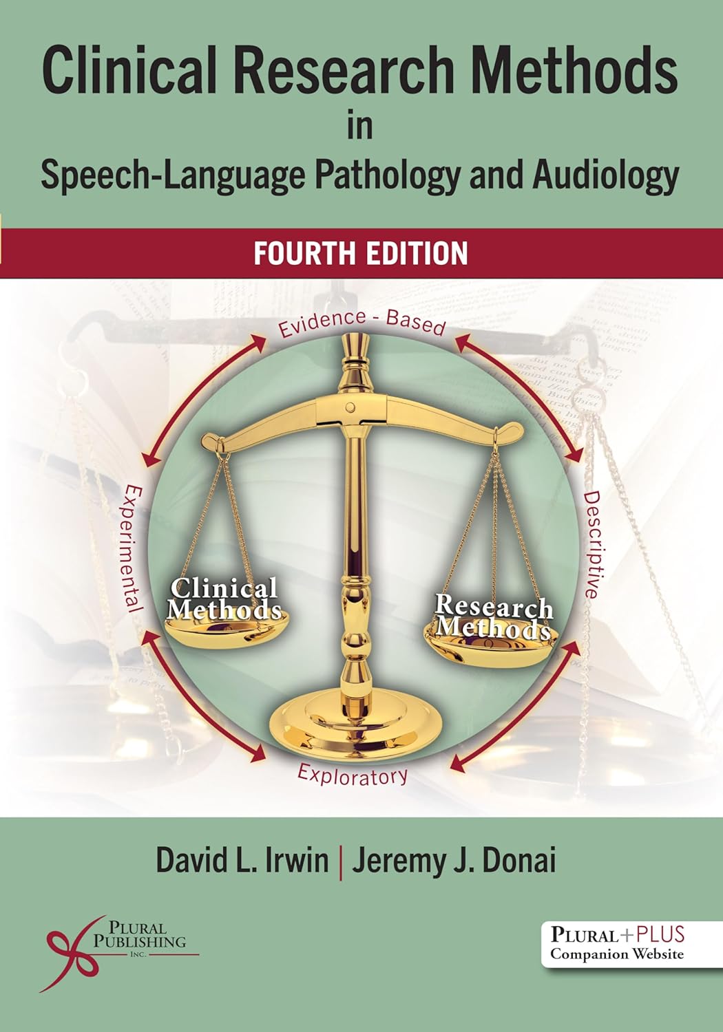 Clinical Research Methods in Speech-Language Pathology and Audiology, Fourth Edition