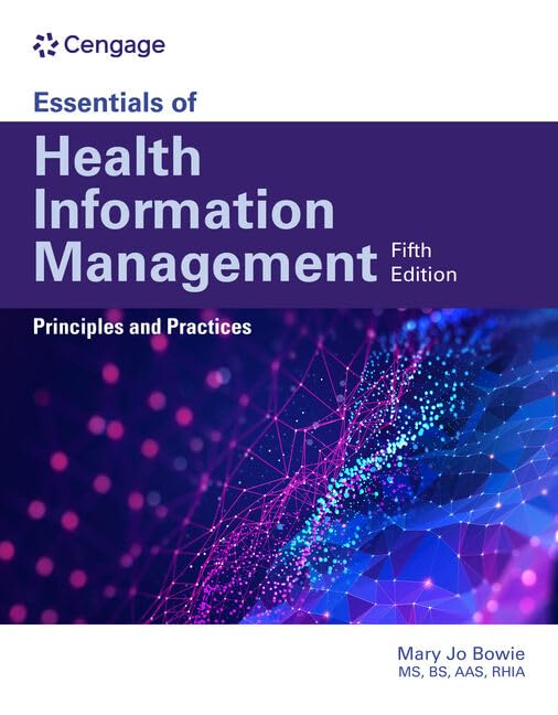 Essentials of Health Information Management Principles and Practices 5th Edition