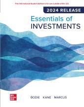 Essentials of Investments 2024 Release, 13 Edition