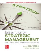 Essentials of Strategic Management The Quest for Competitive Advantage, 8th Edition
