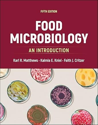 Food Microbiology An Introduction (ASM Books), 5th Edition