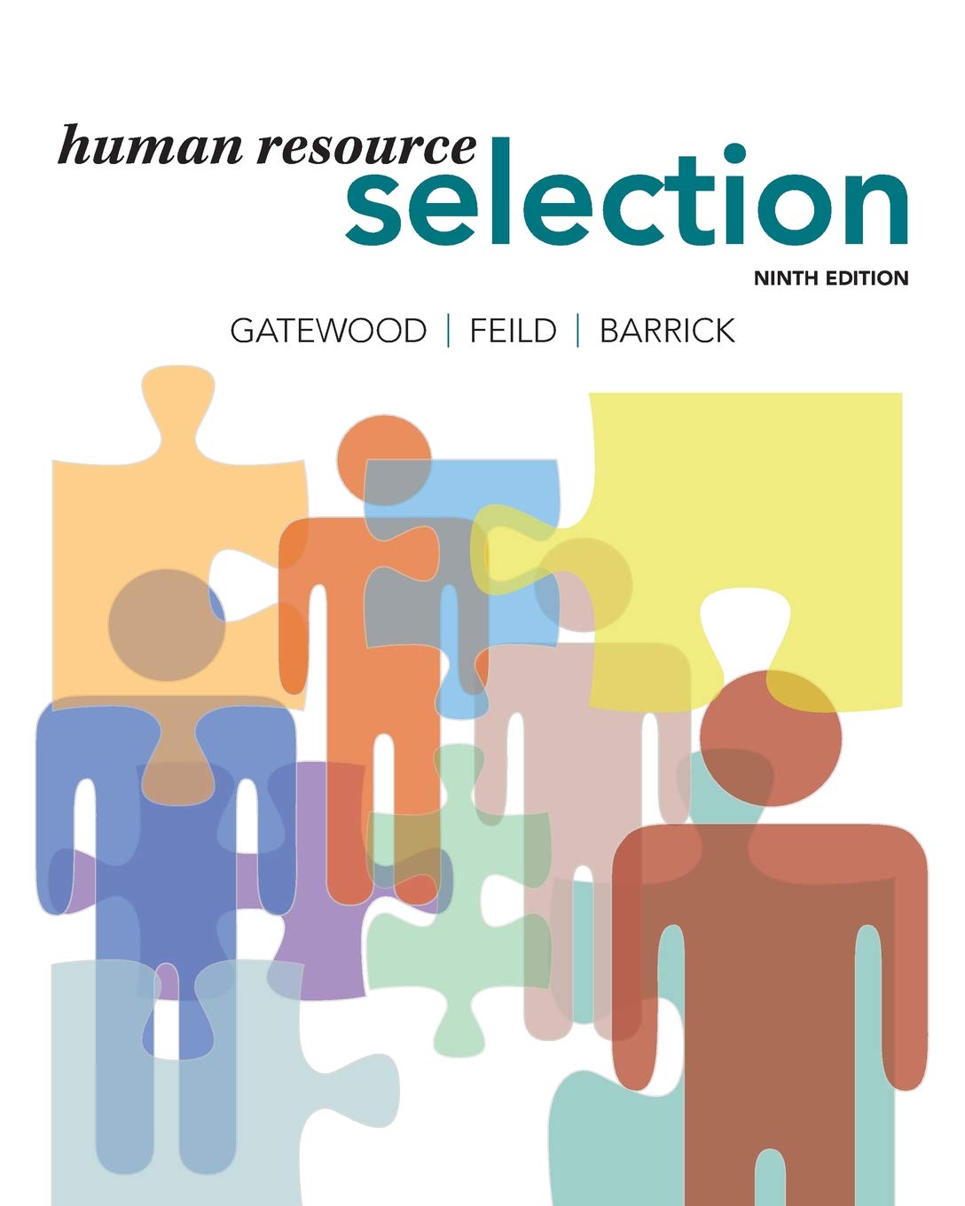 Human Resource Selection 9th Edition