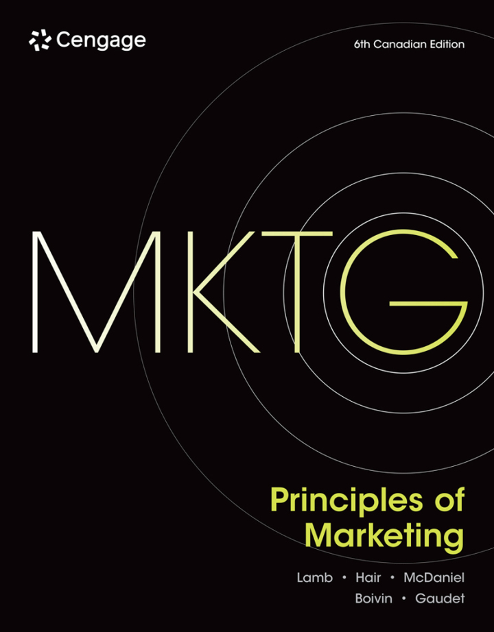 MKTG principles of marketing, Canadian Edition, 6th Edition