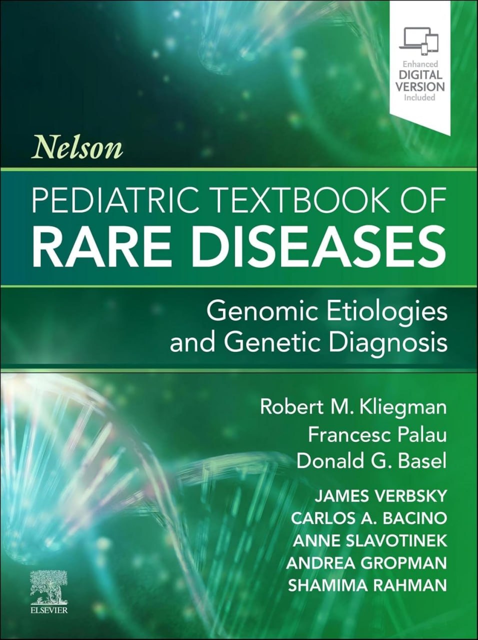 Nelson Pediatric Textbook of Rare Diseases Genomic Etiologies and Genetic Diagnosis