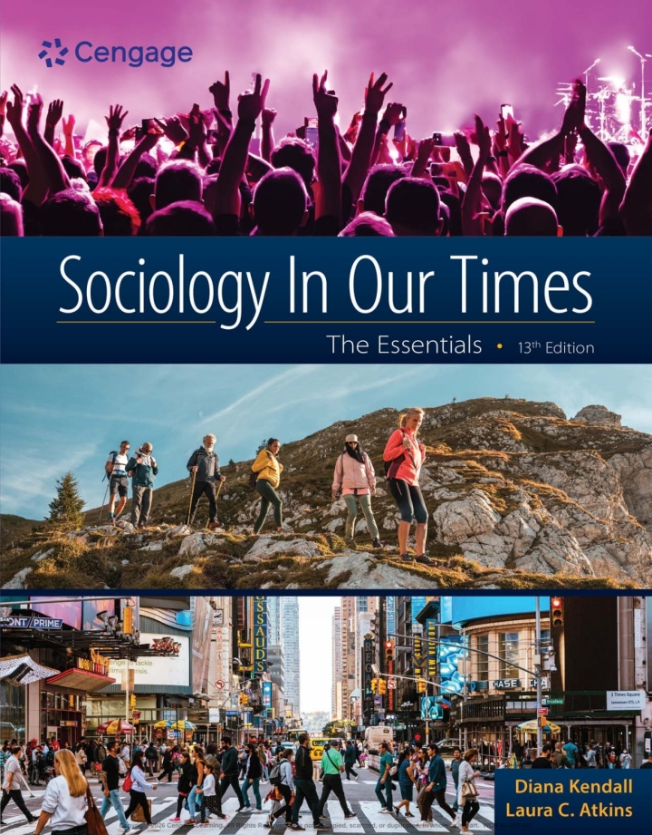 Sociology in Our Times The Essentials, 13th Edition