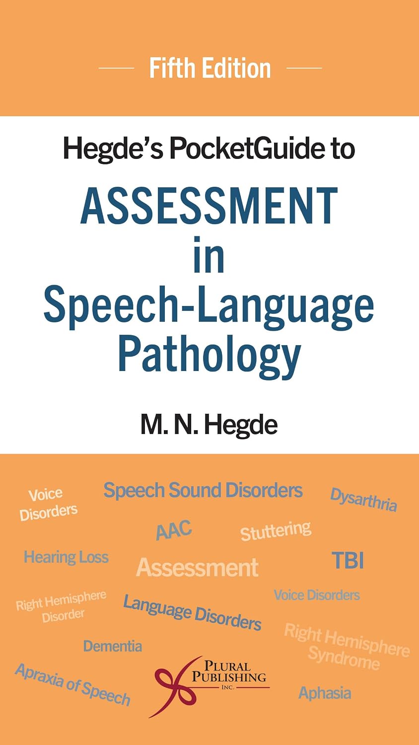 Hegde's PocketGuide to Assessment in Speech-Language Pathology 5th Edition