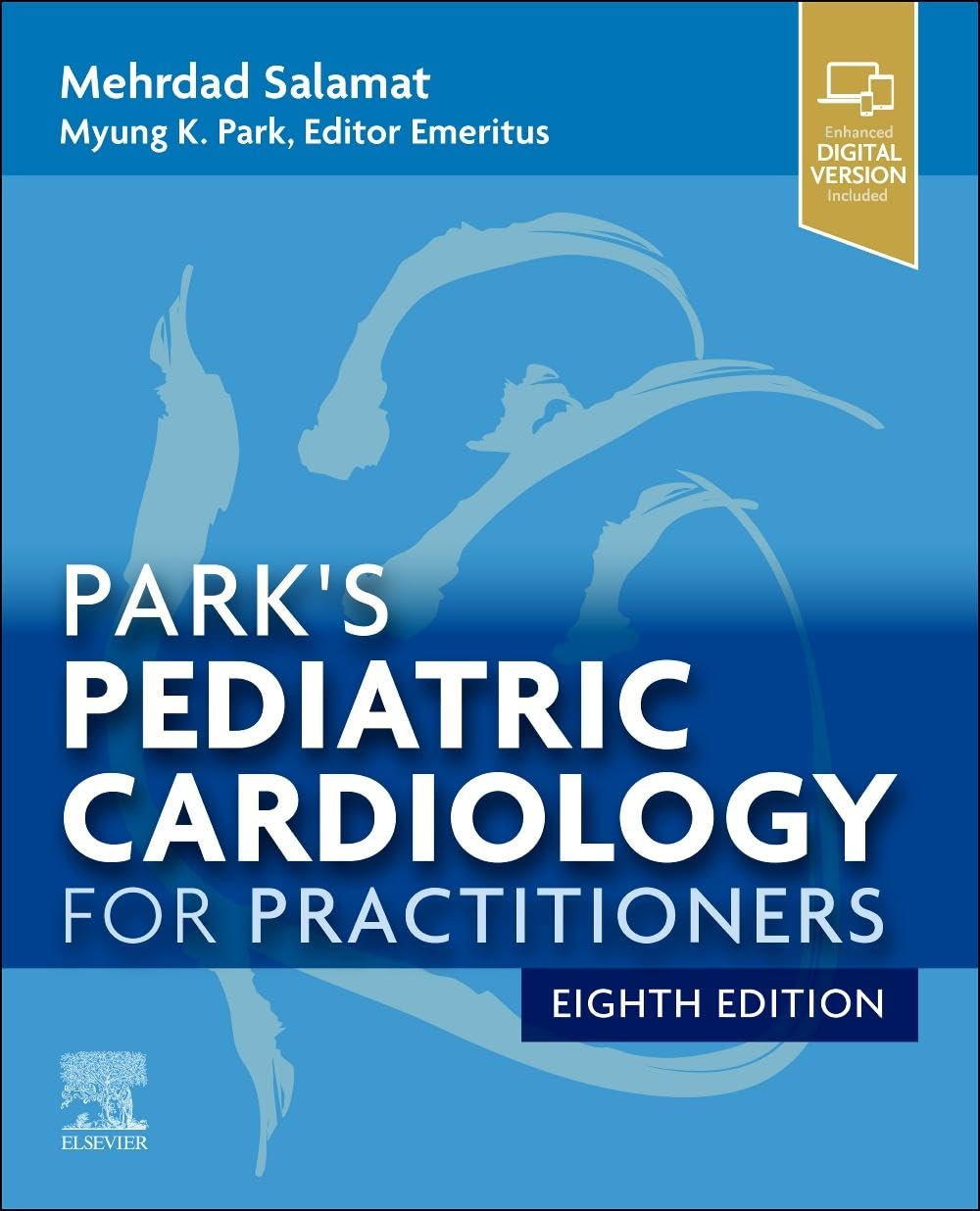 Park's Pediatric Cardiology for Practitioners 8th Edition