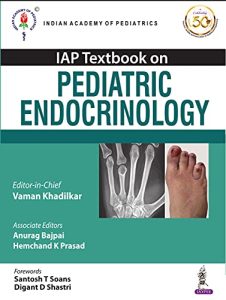 IAP Textbook on Pediatric Endocrinology 1st Edition