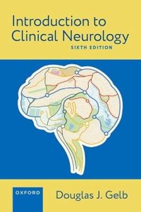 Introduction to Clinical Neurology 6th Edition