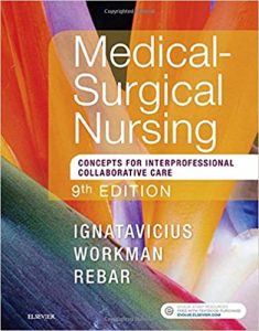 Medical-Surgical Nursing: Concepts for Interprofessional Collaborative Care, Single Volume 9th Edition