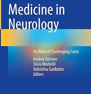 Clinical Nuclear Medicine in Neurology: An Atlas of Challenging Cases 1st ed. 2022 Edition