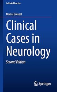 Clinical Cases in Neurology (In Clinical Practice) Second Edition 2024